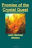 Promise Of The Crystal Quest