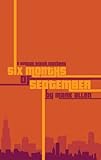 Six Months Of September:  A Duncan Walsh Mystery (Duncan Walsh Mysteries Book 1)