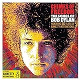 Chimes Of Freedom : The Songs Of Bob Dylan [2 Cd Set] By Blake Mills Featuring Danielle Haim, Ximena Sarinana, Steve Earle & Lucia Micare (January 1, 2012)