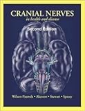 Cranial Nerves In Health And Disease