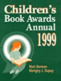 Children's Book Awards Annual: Grades K-12