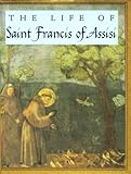 The Life Of Saint Francis Of Assisi (Tiny Tomes)