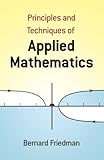 Principles And Techniques Of Applied Mathematics (Dover Books On Mathematics)