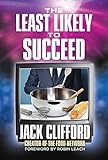The Least Likely To Succeed