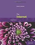 New Perspectives On The Internet: Comprehensive, Loose-Leaf Version
