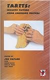 Tarts: Incisive Fiction From Emerging Writers