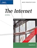 New Perspectives On The Internet, Sixth Edition, Comprehensive (New Perspectives (Course Technology Paperback))