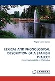 Lexical And Phonological Description Of A Spanish Dialect: Studying Dialects In Colombia