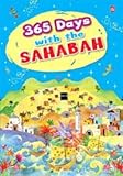 365 Days With Sahabah The Companinos Of The Prophet Muhammad