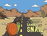 Mama Mac Presents The Adventures Of Sammy The Snail