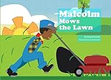 Malcolm Mows The Lawn