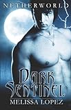 Dark Sentinel (Netherworld)