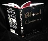 The Blood Countess: A Novel