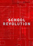 Sukuì"Ru Riboryuì"Shon = School Revolution : Kosei O Hagukumu Gakkoì"
