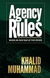 Agency Rules - Never An Easy Day At The Office (Volume 1)