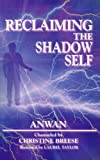 Reclaiming The Shadow Self: Facing The Dark Side In Human Consciousness