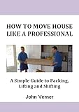How To Move House Like A Professional