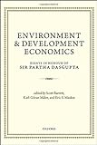 Environment And Development Economics: Essays In Honour Of Sir Partha Dasgupta