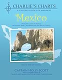 Charlie's Charts: Western Coast Of Mexico And Baja