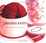 Holiday Knits: 25 Great Gifts From Stockings To Sweaters