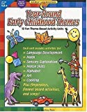 Year-Round Early Childhood Themes: 12 Fun Theme-Based Activity Units